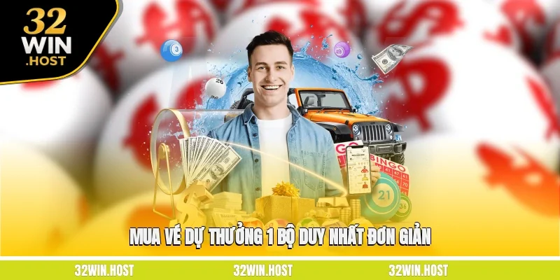 Mua vé dự thưởng 1 bộ duy nhất đơn giản